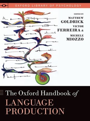 cover image of The Oxford Handbook of Language Production